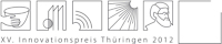 XV. Innovationspreis Thüringen 2012